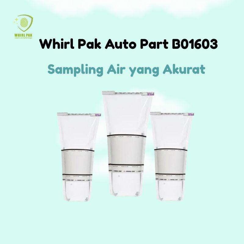 Whirl Pak Auto Part B01603